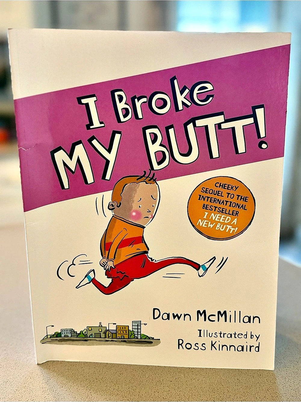 I Broke My Butt! Kids Book
